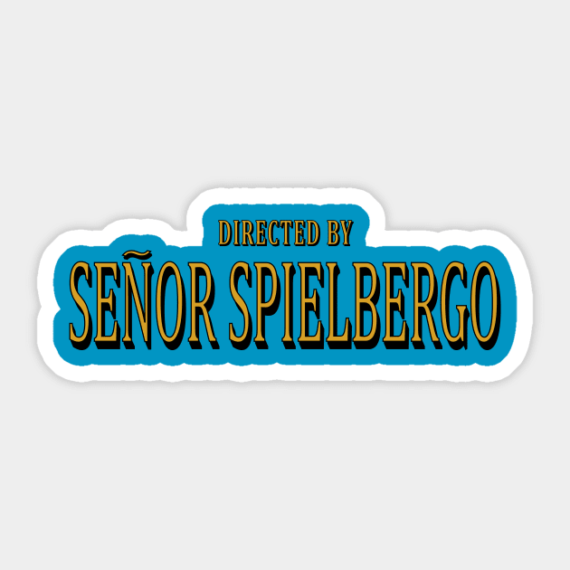 Directed by Spielbergo Sticker by ALCESA